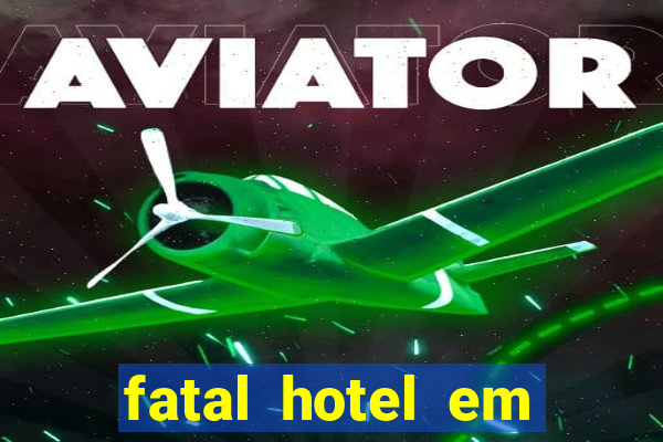 fatal hotel em barreiras ba